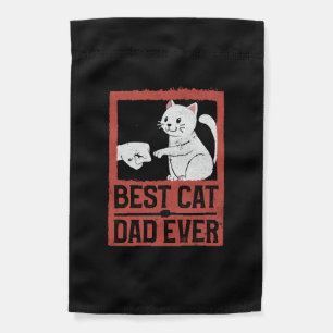 Best Cat Dad Ever Cat Daddy Purr Lover Father's Garden Flag