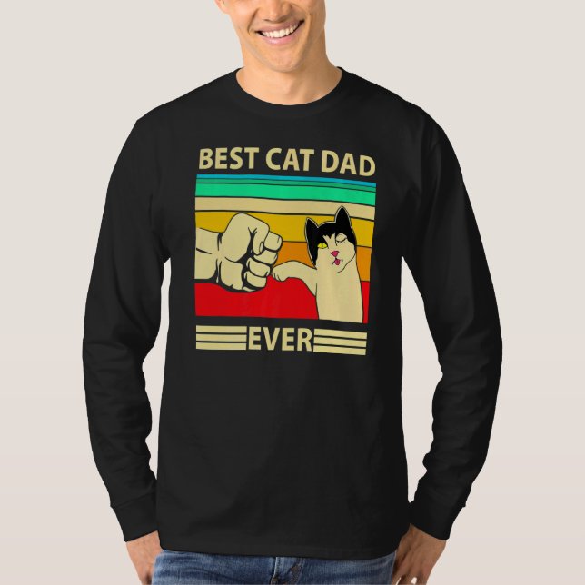Best Cat Dad Ever  Cat Daddy T-Shirt (Front)