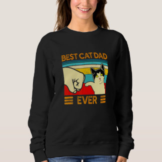 Best Cat Dad Ever Cat Father Daddy Sweatshirt