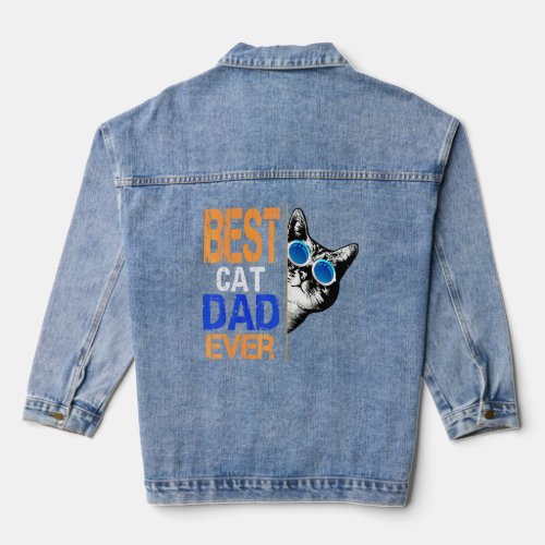 Best Cat Dad Ever  Cat  Fathers Day  Denim Jacket