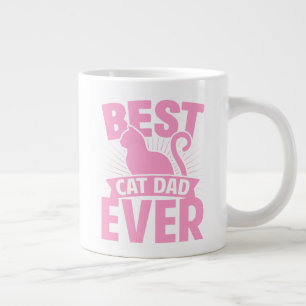 Best Cat Dad Ever - Cat Silhouette Giant Coffee Mug