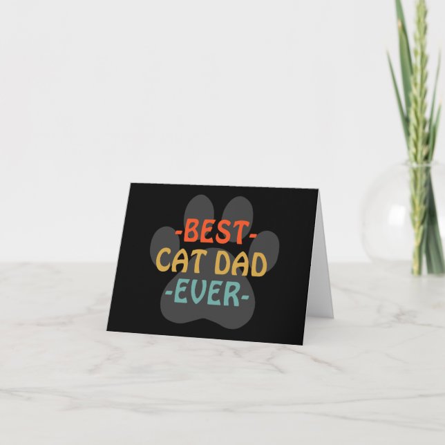 Best Cat Dad Ever Custom Greeting Card (Front)