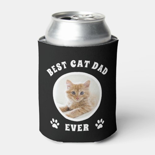 Best Cat Dad Ever Custom Photo Personalized Can Cooler
