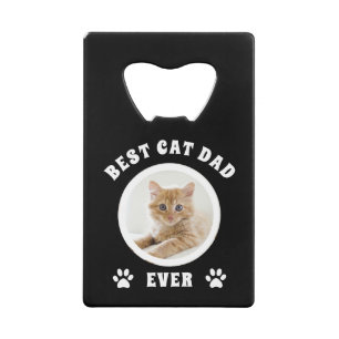 Best Cat Dad Ever Custom Photo Personalized Credit Card Bottle Opener