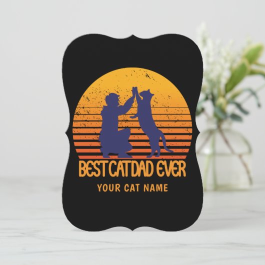 Best Cat Dad Ever: Customized design (Standing Front)