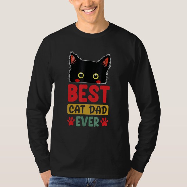 Best Cat Dad Ever  Cute Cat Daddy Fathers Day 2023 T-Shirt (Front)