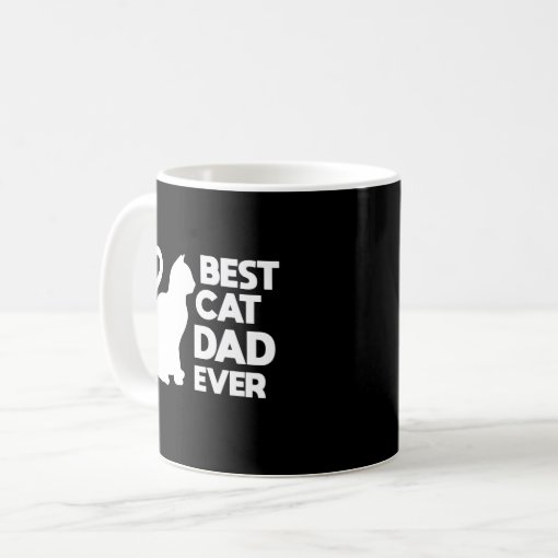 Best Cat Dad Ever Cat Mug, Mug, Funny Saying, Gift Idea, Dad, Cat Lover, Dad Cat