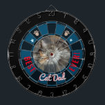 Best Cat Dad Ever Dart Board<br><div class="desc">Colored background with Best cat dad ever. One center photo upload option. Easy to replace with your own cat photo! Fun and unique gift idea.</div>
