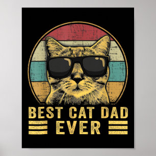 Best Cat Dad Ever Father's Day Gift Father Cat Dad Poster