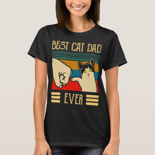 Best Cat Dad Ever Fist Bump _ Best Cat Dad Ever T_Shirt