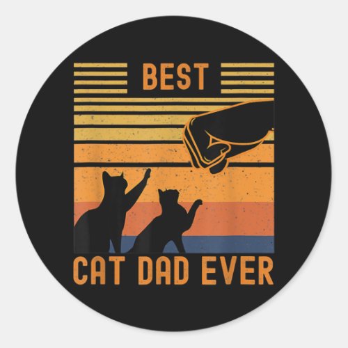 Best Cat Dad Ever Fist Bump For Fur Daddies Classic Round Sticker