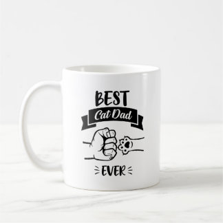 Best Cat Dad Ever Fist & Paw Bump Quotes Coffee Mug