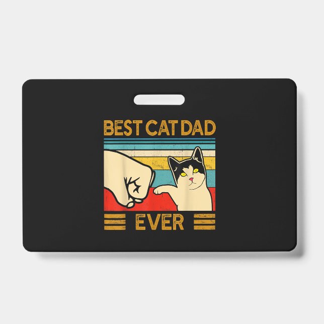 Best Cat Dad Ever Funny Cat Daddy Badge (Front)