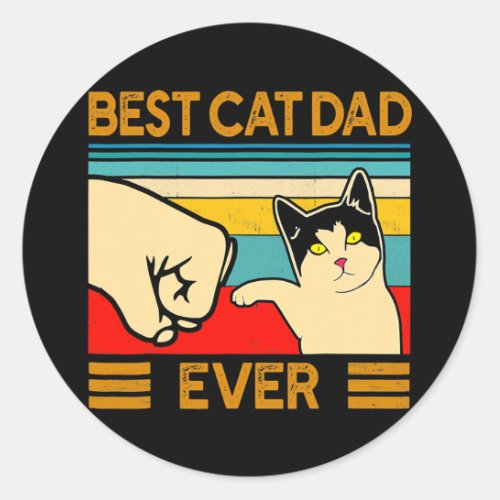 Best Cat Dad Ever Funny Cat Daddy Father Day Gift Classic Round Sticker