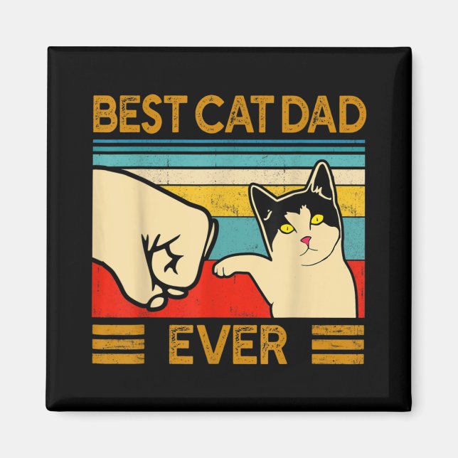Best Cat Dad Ever Funny Cat Daddy Magnet (Front)