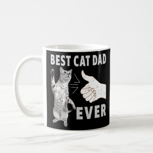 Best Cat Dad Ever Funny Cats Kitty Kitten Animal L Coffee Mug