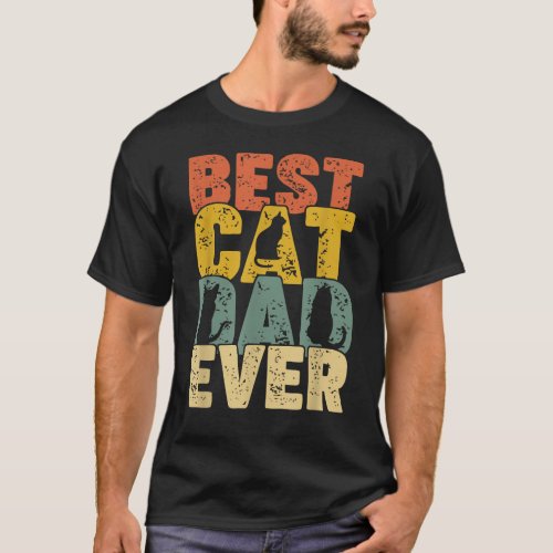Best Cat Dad Ever Funny Retro Dad Cat Lover T_Shirt