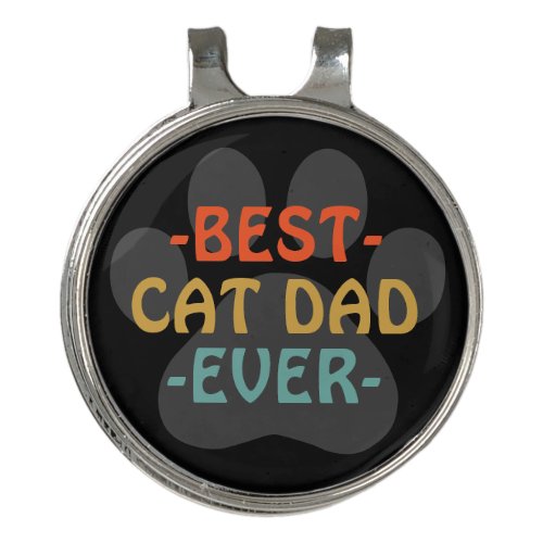 Best Cat Dad Ever  Golf Hat Clip