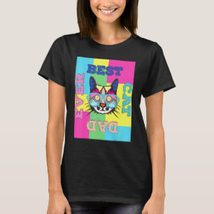 Best Cat Dad Ever Lively Colors Cat Eyeglass Desig T-Shirt