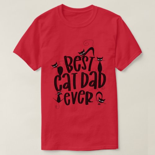 BEST CAT DAD EVER Mens Short Sleeve Cardinal Red T_Shirt