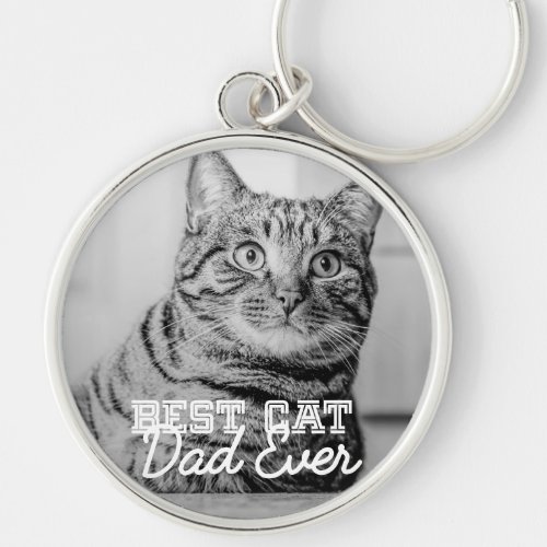 Best Cat Dad Ever Modern Custom Pet Photo Keychain