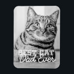 Best Cat Dad Ever Modern Custom Pet Photo Magnet<br><div class="desc">This simple and classic design is composed of serif typography and add a custom photo</div>