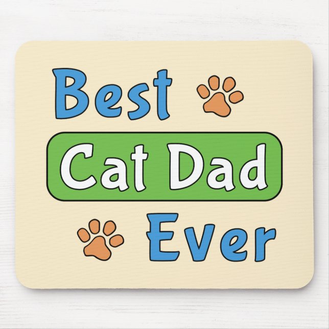 Best Cat Dad Ever Mouse Pad (Front)