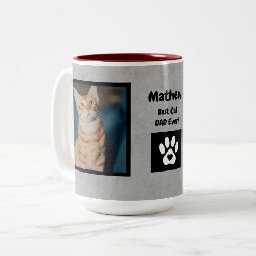 Best Cat Dad Ever  NamePhotos Gray  Two_Tone Cof Two_Tone Coffee Mug