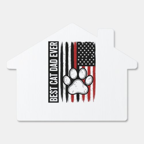 Best Cat Dad Ever Patriotic Paw Flag Design_1 Sign