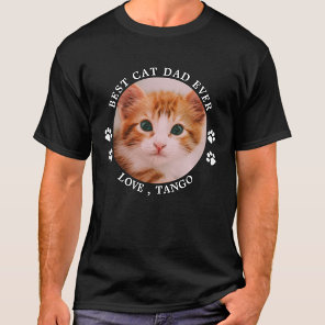 Best Cat Dad Ever Paw Prints Custom Cute Pet Photo T-Shirt