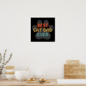Best Cat Dad Ever Poster (Kitchen)