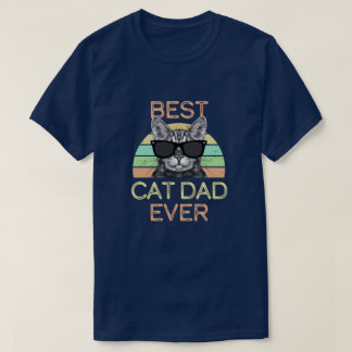 Best Cat Dad Ever Retro Funny Mens Gift T-Shirt