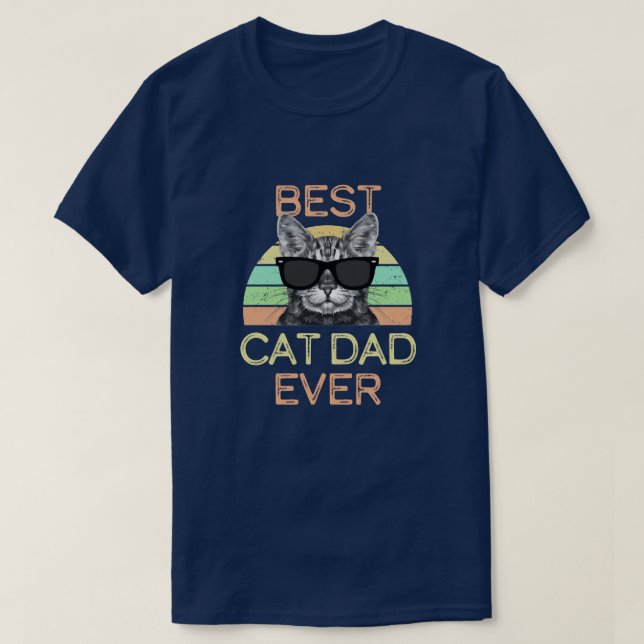 Best Cat Dad Ever Retro Funny Mens Gift T-Shirt (Design Front)