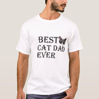 Best Cat Dad Ever Shirt Cat Daddy Gift T-shirt