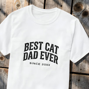 Best Cat Dad Ever Since Custom Year Retro T-Shirt