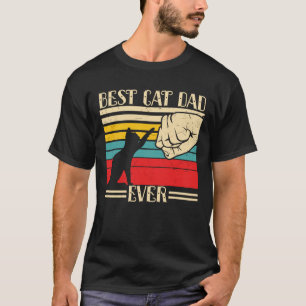 Best Cat Dad Ever T-Shirt