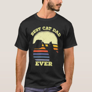 Best Cat Dad Ever Tee- Cat Daddy Father Day Vintag T-Shirt