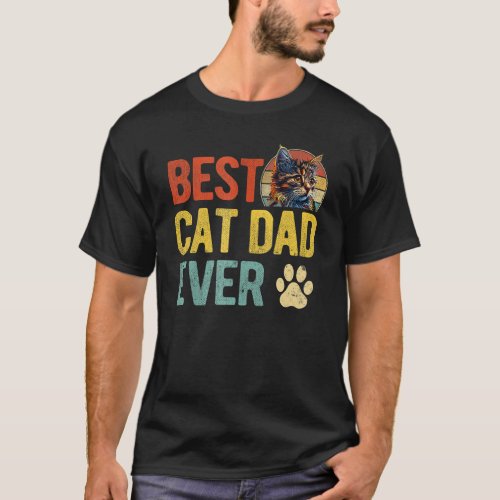 Best Cat Dad Ever Vintage  Cat Dad Happy Fathers D T_Shirt