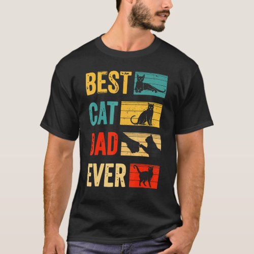Best Cat Dad Ever Vintage  Cat Daddy Fathers Day T_Shirt