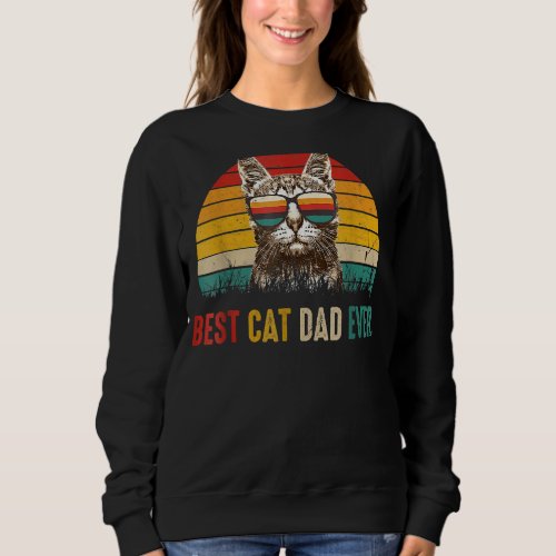 Best Cat Dad Ever Vintage For Women And Men Sweatshirt