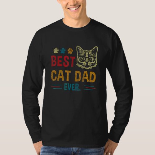 Best Cat Dad Ever  Vintage Retro Cat Dad Father Da T_Shirt