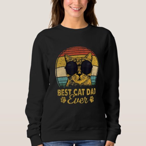 Best Cat Dad Ever Vintage Retro Cat Sunglasses Kit Sweatshirt