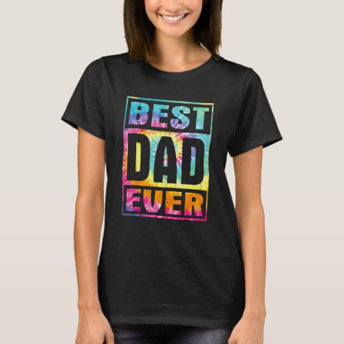 Best Cat Dad Ever Vintage Tie Dye   Fathers Day T_Shirt