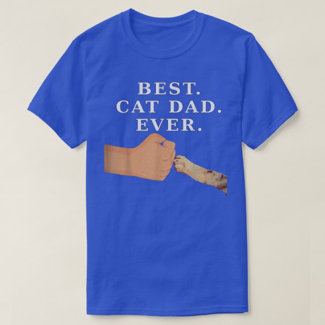 Best Cat Dad  Father & Kitty Paw Fist Bump Tee  (Design Front)