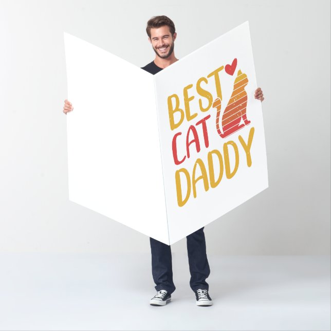 BEST CAT DADDY BIRTHDAY GIANT Card for him (In Situ)
