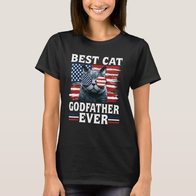 Best Cat Godfather Ever American Flag Patriotic 4t T-Shirt (Front)