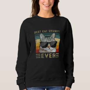 Best Cat Grumpy Ever Bump Fit Father S Day  Daddy  Sweatshirt