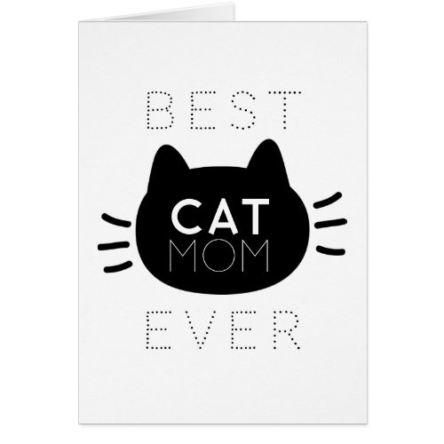 Best Cat Mom Ever Black Cat Face Mothers Day Card