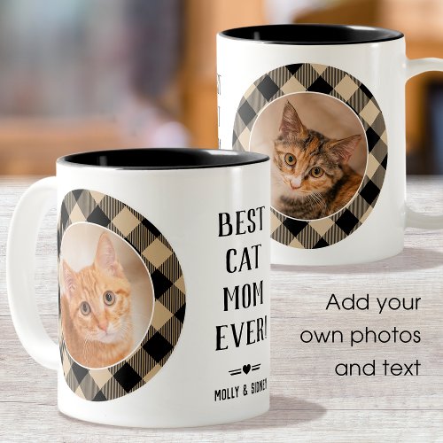 Best Cat Mom Ever Buffalo Plaid Beige Photo Name  Two_Tone Coffee Mug