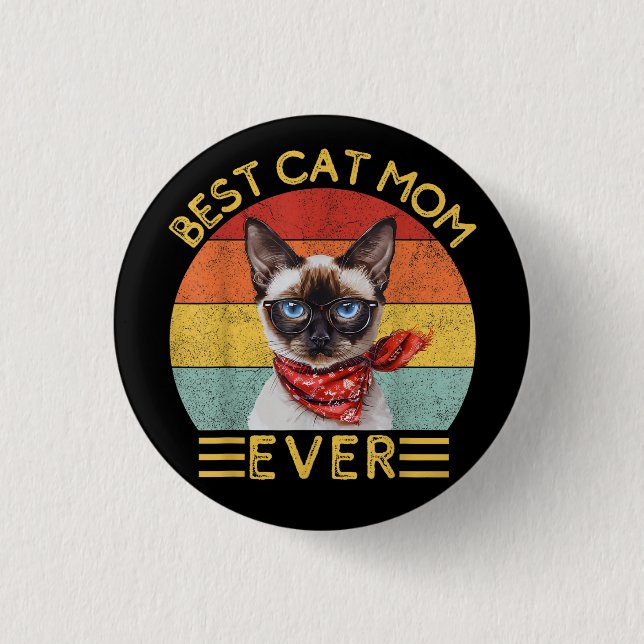 Best Cat Mom Ever Button (Front)
